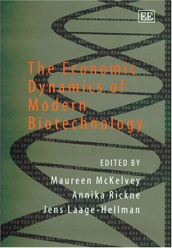 The Economic Dynamics of Modern Biotechnology