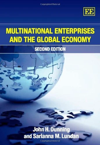 Multinational Enterprises and the Global Economy, Second Edition