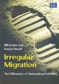 Irregular Migration: The Dilemmas of Transnational Mobility