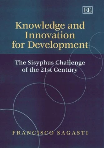 Knowledge and Innovation for Development: The Sisyphus Challenge of the 21st Century - Image 1