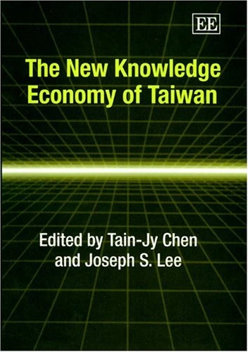 The New Knowledge Economy of Taiwan