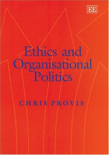 Ethics and Organisational Politics