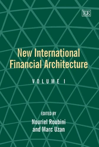 New International Financial Architecture (Elgar Mini Series)