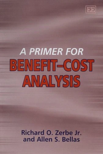 A Primer for Benefit-Cost Analysis - Edward Elgar Publishing