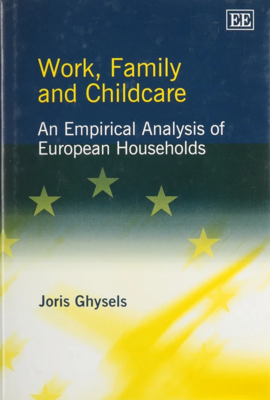 Work, Family and Childcare: An Empirical Analysis of European Households