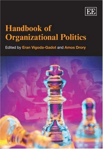 Handbook of Organizational Politics (Research Handbooks in Business and Management series)