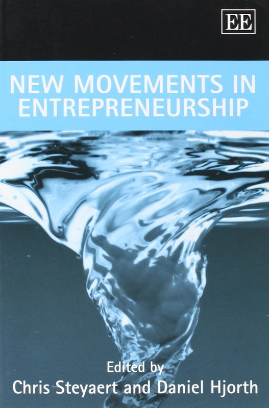 New Movements in Entrepreneurship