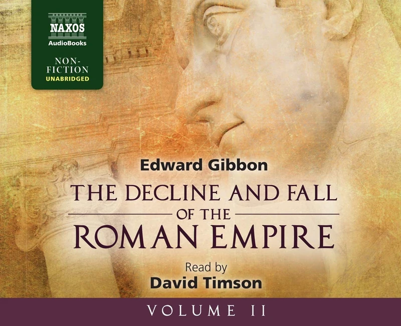 The Decline and Fall of the Roman Empire (2): v. 2
