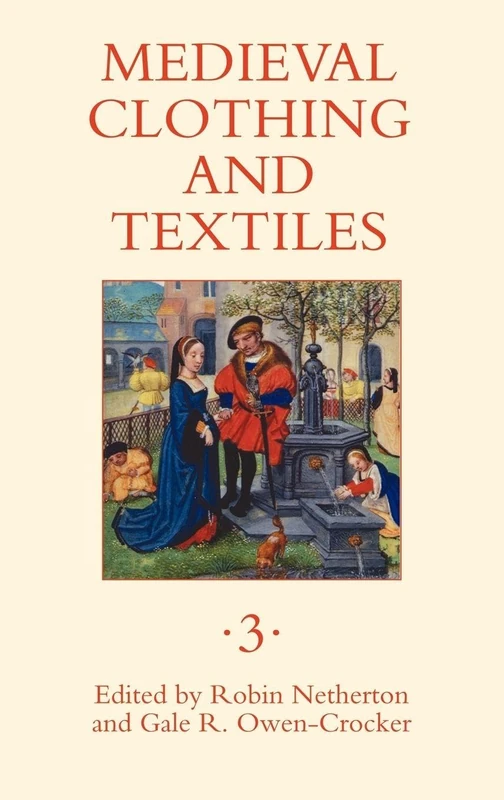 Medieval Clothing and Textiles 3