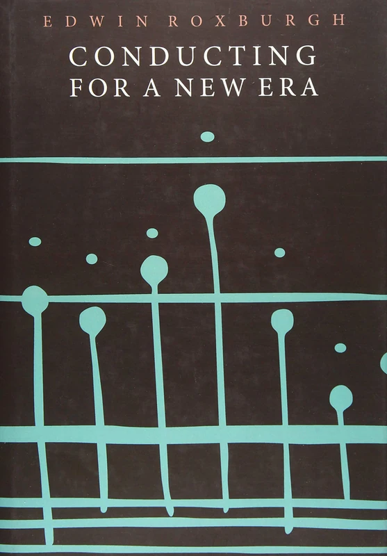 Conducting for a New Era