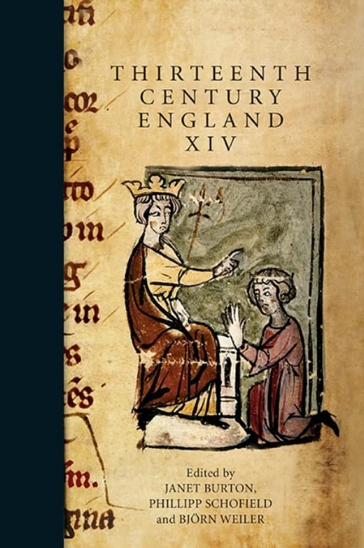 Thirteenth Century England XIV: Proceedings of the Aberystwyth and Lampeter Conference, 2011: 14