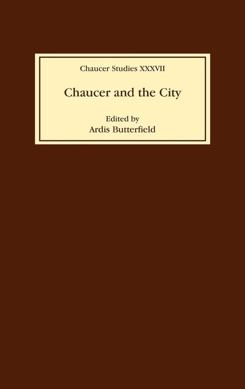 Chaucer and the City (Chaucer Studies)