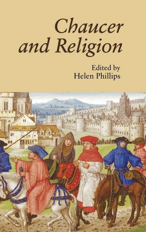 Chaucer and Religion (Christianity and Culture: Issues in Teaching/Research)