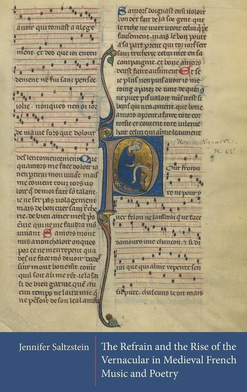 The Refrain and the Rise of the Vernacular in Medieval French Music and Poetry (Gallica)