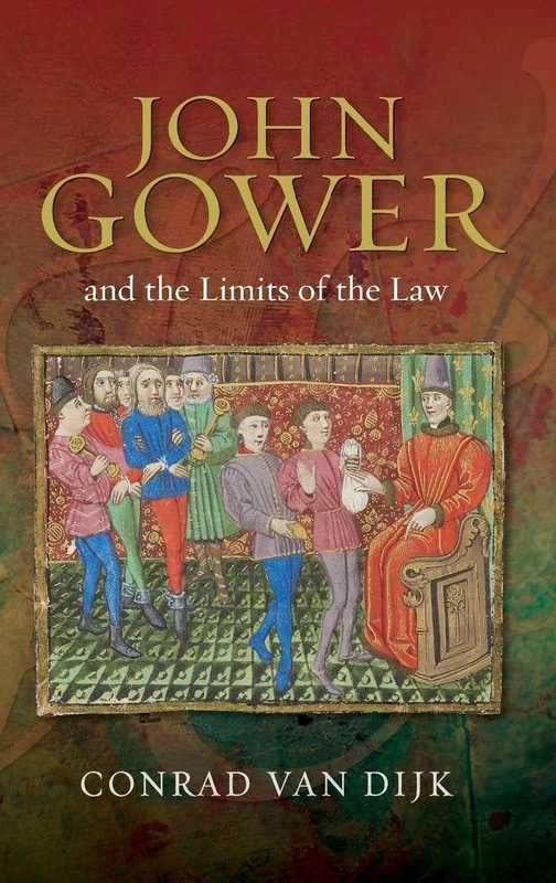 John Gower and the Limits of the Law