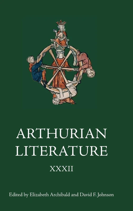 Arthurian Literature XXXII: 32