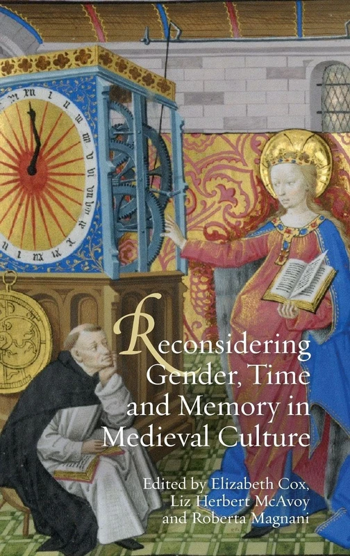 Reconsidering Gender, Time and Memory in Medieval Culture (Gender in the Middle Ages) - Image 1