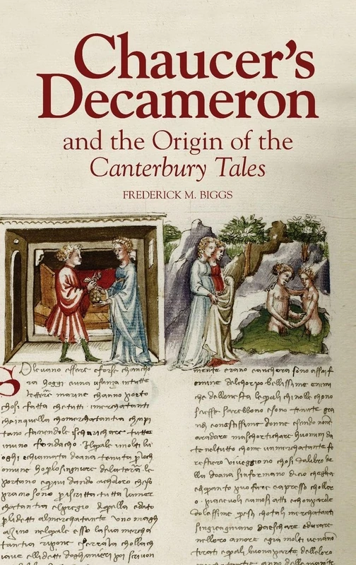 Chaucer's Decameron and the Origin of the Canterbury Tales (44) (Chaucer Studies)