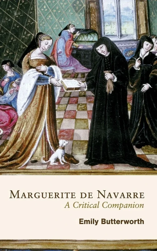Marguerite de Navarre: A Critical Companion: 48 (Gallica)