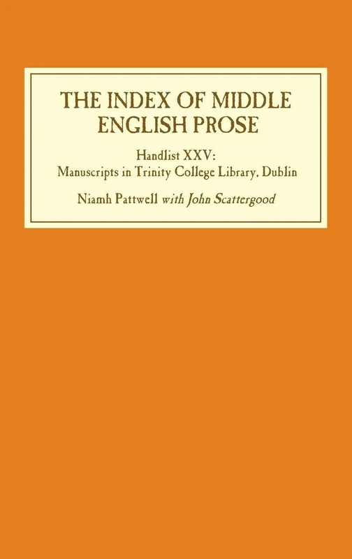 The Index of Middle English Prose: Handlist XXV - Image 1