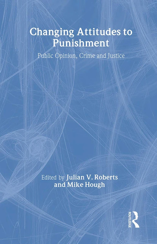 Willan - Changing Attitudes to Punishment Book