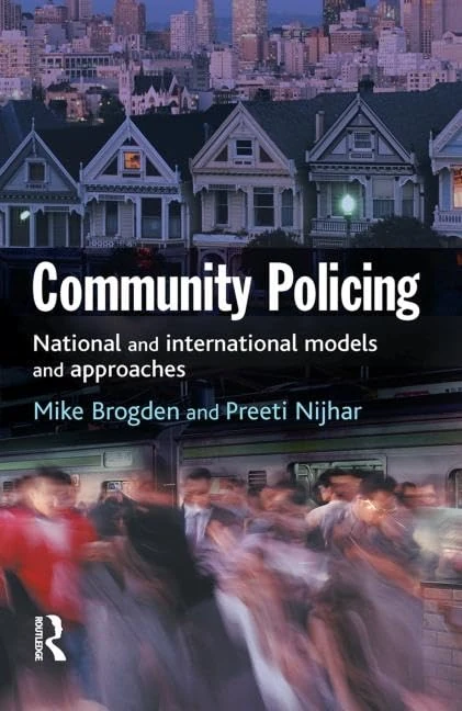 Routledge Community Policing - National and International Models