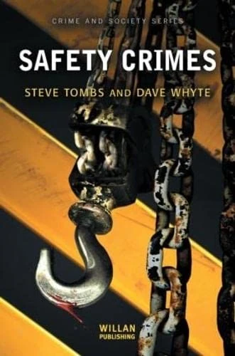 Safety Crimes (Crime and Society Series) by Willan - Books