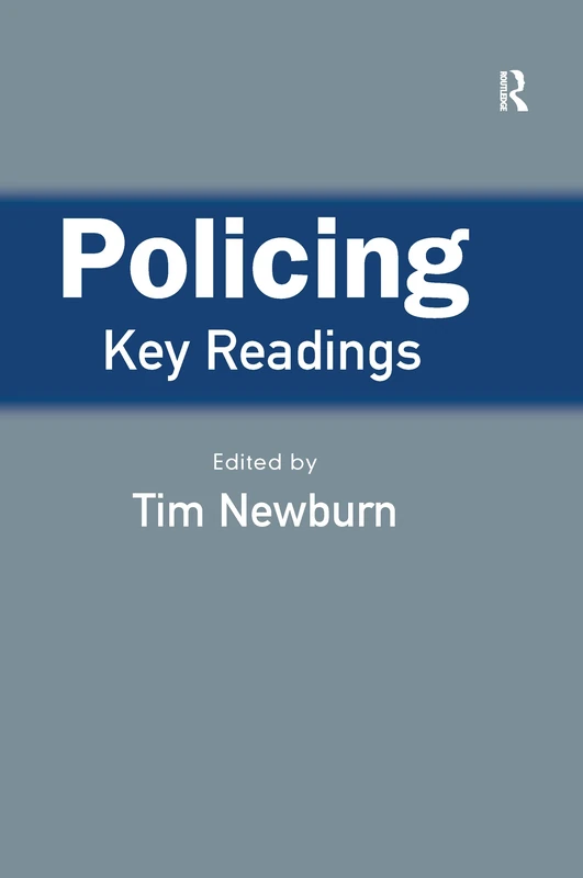 Policing: Key Readings