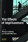 The Effects of Imprisonment (Cambridge Criminal Justice Series)