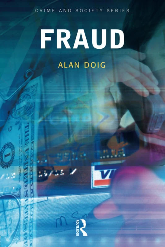 Fraud (Crime and Society Series)