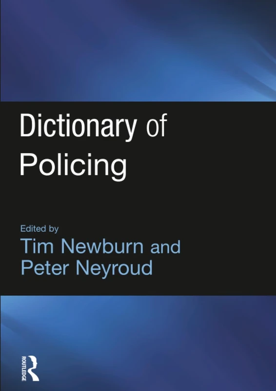 Dictionary of Policing