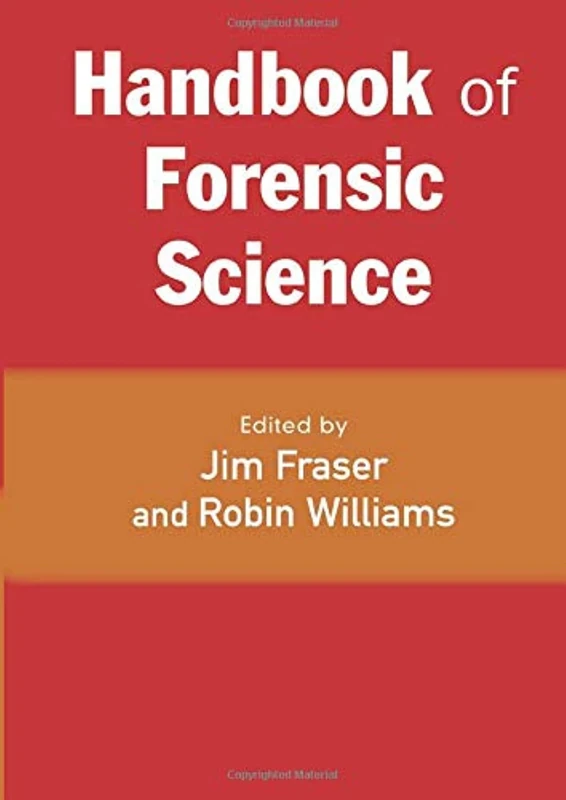 Handbook of Forensic Science