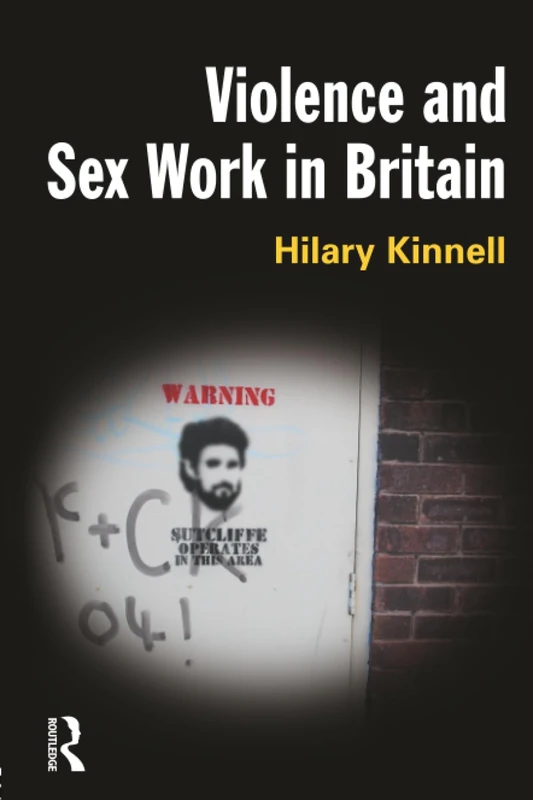 Violence and Sex Work in Britain