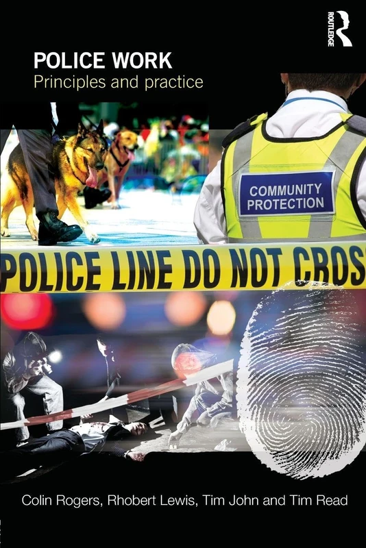 Police Work: Principles and Practice