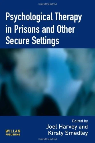 Routledge Psychological Therapy in Prisons and Other Settings