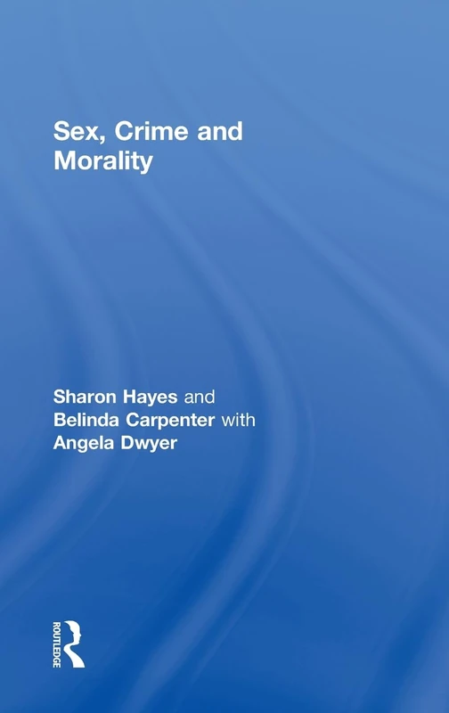Willan - Sex, Crime and Morality Academic Text