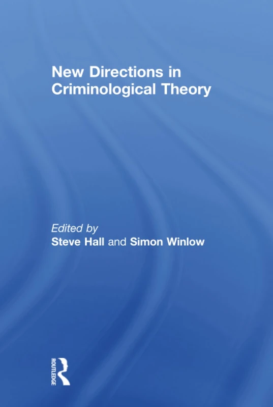 New Directions in Criminological Theory