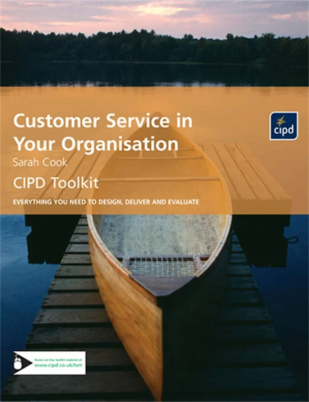 Customer Service in Your Organisation (HR Toolkits)