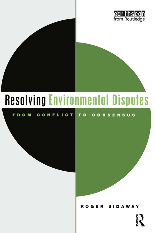 Resolving Environmental Disputes: From Conflict to Consensus - Image 1