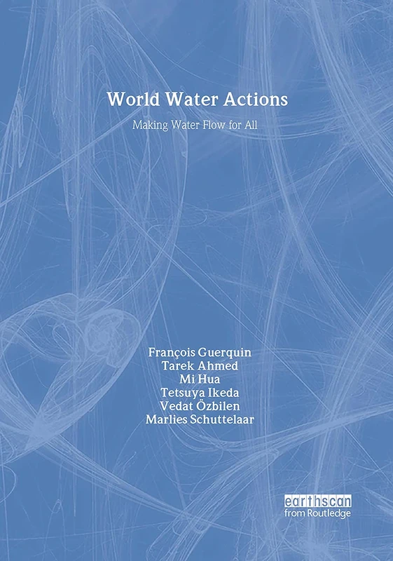 World Water Actions: Making Water Flow for All