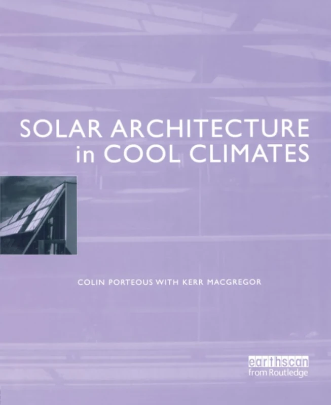 Solar Architecture in Cool Climates