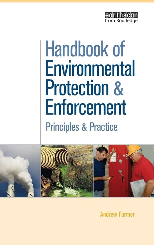 Routledge Handbook of Environmental Protection and Enforcement