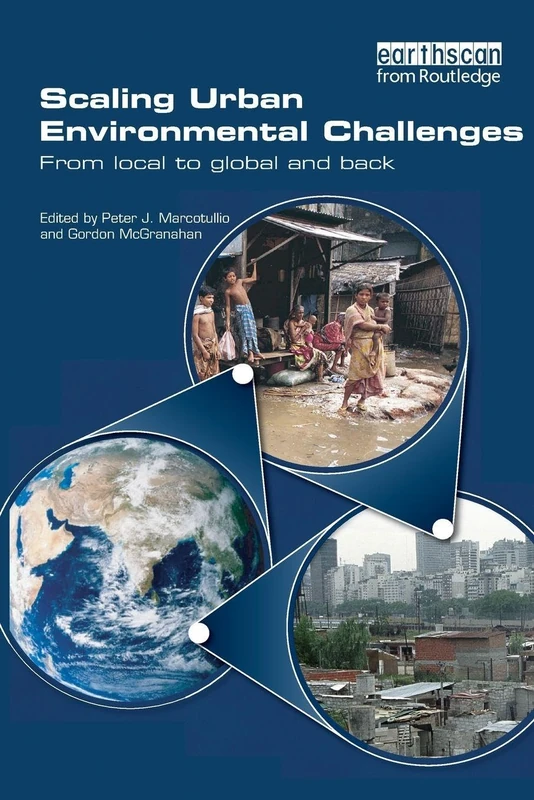 Scaling Urban Environmental Challenges: From Local to Global and Back