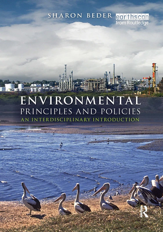 Environmental Principles and Policies: An Interdisciplinary Introduction