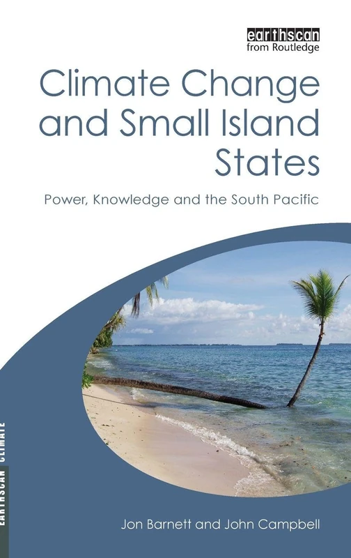 Routledge Climate Change and Small Island States - South Pacific