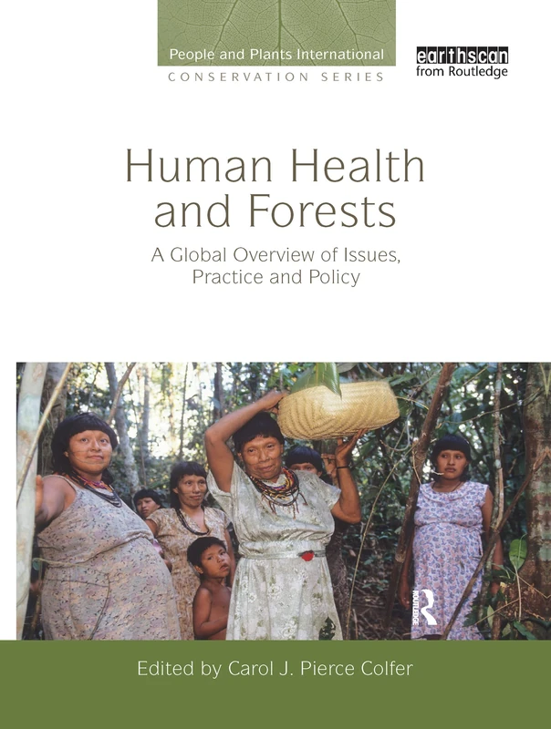 Routledge Human Health and Forests - Global Policy Book