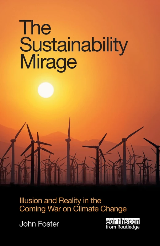 Routledge - The Sustainability Mirage: Climate Change Study