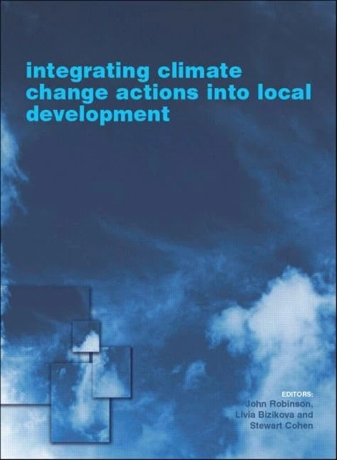 Integrating Climate Change Actions into Local Development: 7 (Climate Policy, 4)