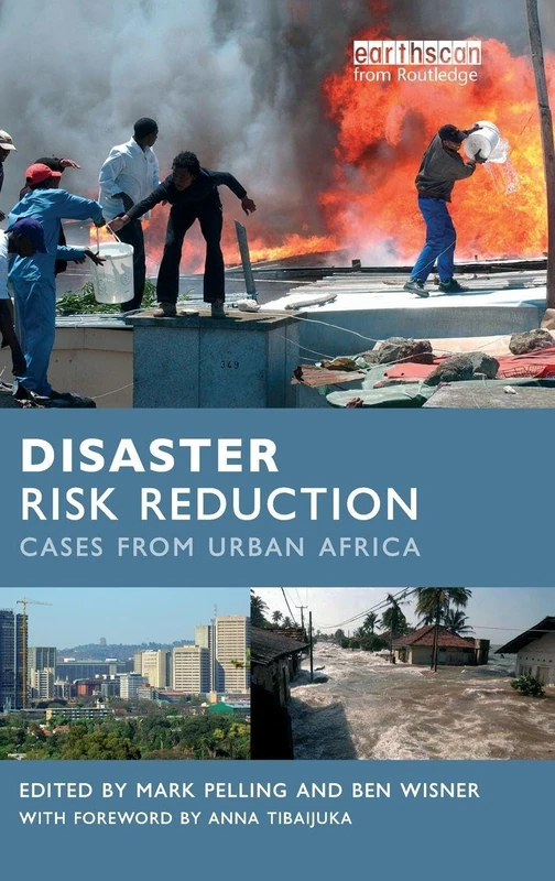 Disaster Risk Reduction: Cases from Urban Africa