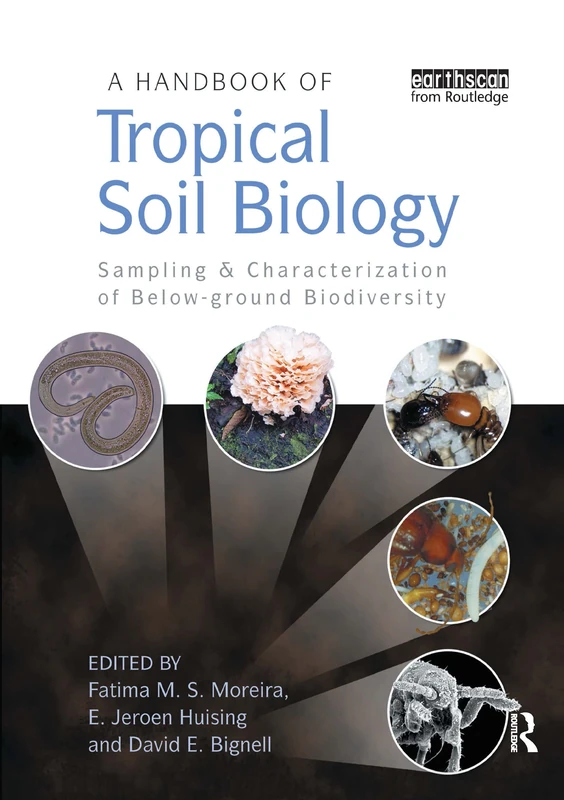 Routledge - A Handbook of Tropical Soil Biology Book